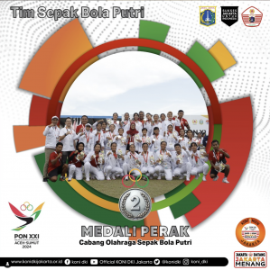 Medali Perak untuk Jakarta!

Kami ucapkan selamat dan terima kasih kepada Tim Sepak Bola Putri, yang berhasil mempersembahkan medali untuk Jakarta.

Jakarta Datang Jakarta Menang!
Sukses Jakarta untuk Indonesia!
